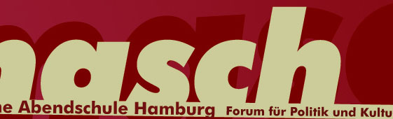 MASCH - Marxistische Abendschule Hamburg. Forum für Politik und Kultur e.V.
